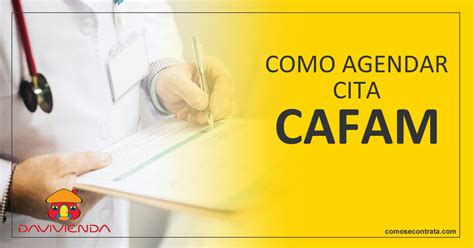 como sacar citas en cafam|Cómo Solicitar una Cita Médica en Cafam por Internet o Teléfono